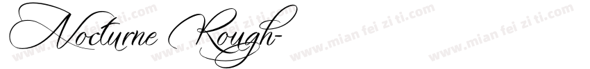 Nocturne Rough字体转换